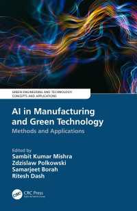 AI in Manufacturing and Green Technology : Methods and Applications
