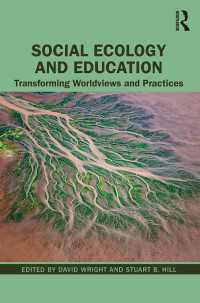 Social Ecology and Education : Transforming Worldviews and Practices