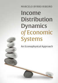 経済システムの所得分布動態：経済物理学的アプローチ<br>Income Distribution Dynamics of Economic Systems : An Econophysical Approach