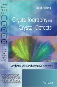 結晶学と結晶の欠陥（第３版）<br>Crystallography and Crystal Defects（3）
