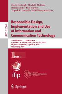 Responsible Design, Implementation and Use of Information and Communication Technology : 19th IFIP WG 6.11 Conference on e-Business, e-Services, and e-Society, I3E 2020, Skukuza, South Africa, April 6–8, 2020, Proceedings, Part I