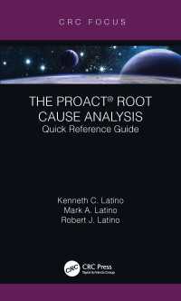 The PROACT&reg; Root Cause Analysis : Quick Reference Guide