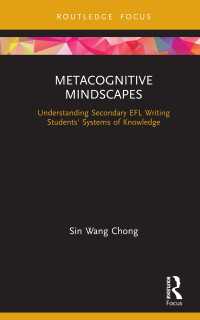 Metacognitive Mindscapes : Understanding Secondary EFL Writing Students' Systems of Knowledge