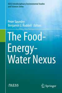 食糧、エネルギーと水資源の連鎖：学際的考察<br>The Food-Energy-Water Nexus〈1st ed. 2020〉