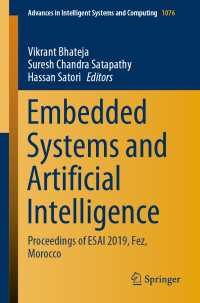 Embedded Systems and Artificial Intelligence〈1st ed. 2020〉 : Proceedings of ESAI 2019, Fez, Morocco