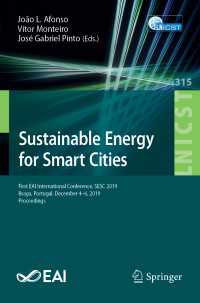 Sustainable Energy for Smart Cities : First EAI International Conference, SESC 2019, Braga, Portugal, December 4–6, 2019, Proceedings