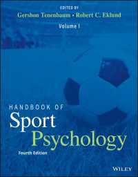 スポーツ心理学ハンドブック（第４版・全２巻）<br>Handbook of Sport Psychology（4）