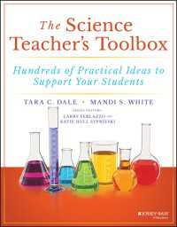 理科教師の道具箱<br>The Science Teacher's Toolbox : Hundreds of Practical Ideas to Support Your Students