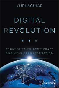 デジタル変革戦略<br>Digital (R)evolution : Strategies to Accelerate Business Transformation