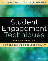 学生の参加と動機づけの技術ハンドブック（第２版）<br>Student Engagement Techniques : A Handbook for College Faculty（2）