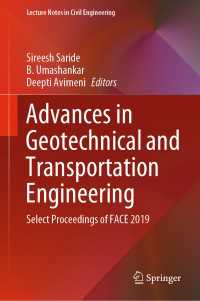 Advances in Geotechnical and Transportation Engineering : Select Proceedings of FACE 2019