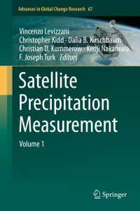 Satellite Precipitation Measurement〈1st ed. 2020〉 : Volume 1
