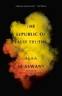 The Republic of False Truths : A novel