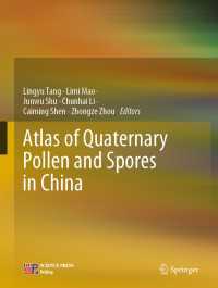 Atlas of Quaternary Pollen and Spores in China〈1st ed. 2020〉