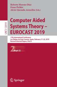 Computer Aided Systems Theory – EUROCAST 2019 : 17th International Conference, Las Palmas de Gran Canaria, Spain, February 17–22, 2019, Revised Selected Papers, Part II