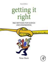 理工学のための研究・開発手法（第２版）<br>Getting It Right : R&D Methods for Science and Engineering（2）