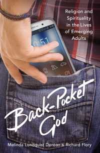 Back-Pocket God : Religion and Spirituality in the Lives of Emerging Adults