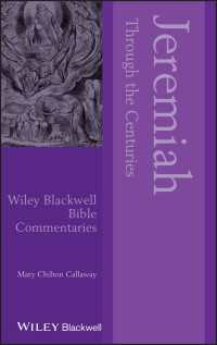 エレミヤ書の解釈史<br>Jeremiah Through the Centuries