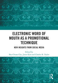 Electronic Word of Mouth as a Promotional Technique : New Insights from Social Media