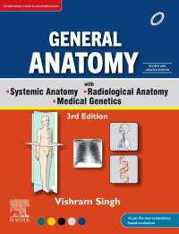 General Anatomy with Systemic Anatomy, Radiological Anatomy, Medical Genetics, 3rd Updated Edition, eBook（3）