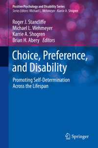Choice, Preference, and Disability : Promoting Self-Determination Across the Lifespan