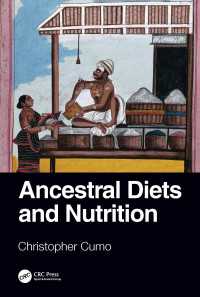 太古の祖先に学ぶ食事と栄養<br>Ancestral Diets and Nutrition