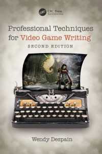Professional Techniques for Video Game Writing（2）