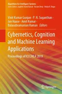 Cybernetics, Cognition and Machine Learning Applications : Proceedings of ICCCMLA 2019