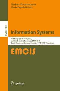 Information Systems : 16th European, Mediterranean, and Middle Eastern Conference, EMCIS 2019, Dubai, United Arab Emirates, December 9–10, 2019, Proceedings