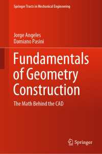 CADを使いこなすための幾何数学の基礎（テキスト）<br>Fundamentals of Geometry Construction〈1st ed. 2020〉 : The Math Behind the CAD