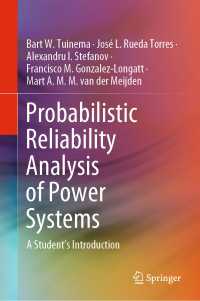 Probabilistic Reliability Analysis of Power Systems〈1st ed. 2020〉 : A Student’s Introduction
