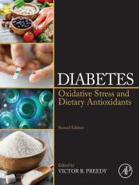 糖尿病（第２版）<br>Diabetes : Oxidative Stress and Dietary Antioxidants（2）