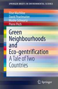 Green Neighbourhoods and Eco-gentrification : A Tale of Two Countries