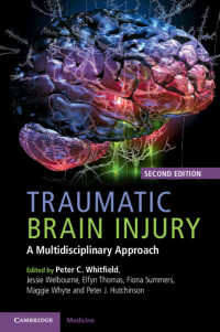 Traumatic Brain Injury : A Multidisciplinary Approach（2）