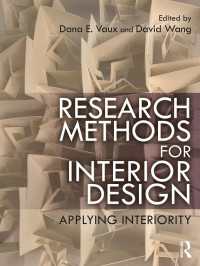 インテリア設計調査法<br>Research Methods for Interior Design : Applying Interiority