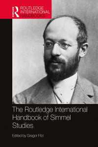 ラウトレッジ版　ジンメル研究ハンドブック<br>The Routledge International Handbook of Simmel Studies