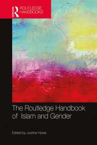 ラウトレッジ版　イスラームとジェンダー・ハンドブック<br>The Routledge Handbook of Islam and Gender
