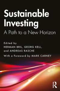 持続可能な投資の展望<br>Sustainable Investing : A Path to a New Horizon