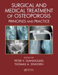 Surgical and Medical Treatment of Osteoporosis : Principles and Practice