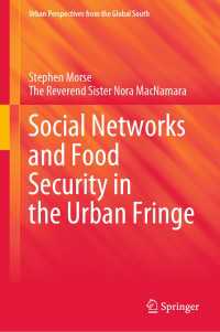 Social Networks and Food Security in the Urban Fringe〈1st ed. 2020〉