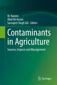 Contaminants in Agriculture : Sources, Impacts and Management