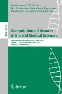 Computational Advances in Bio and Medical Sciences : 9th International Conference, ICCABS 2019, Miami, FL, USA, November 15–17, 2019, Revised Selected Papers