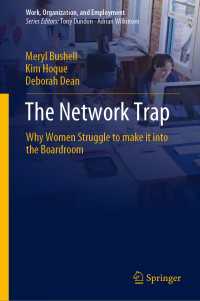 The Network Trap : Why Women Struggle to Make it into the Boardroom