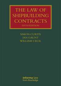 造船契約法（第５版）<br>The Law of Shipbuilding Contracts（5 DGO）