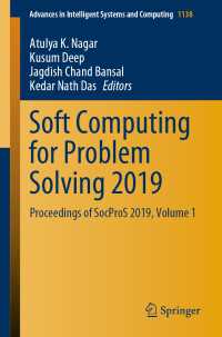 Soft Computing for Problem Solving 2019 : Proceedings of SocProS 2019, Volume 1