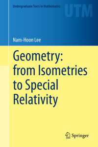 幾何学（テキスト）<br>Geometry: from Isometries to Special Relativity〈1st ed. 2020〉
