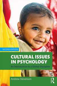 文化心理学入門（第２版）<br>Cultural Issues in Psychology : An Introduction to a Global Discipline（2 NED）
