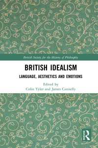 イギリス理想主義：言語・美学・感情<br>British Idealism : Language, Aesthetics and Emotions
