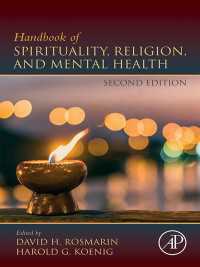 宗教・スピリチュアリティと精神保健ハンドブック（第２版）<br>Handbook of Spirituality, Religion, and Mental Health（2）