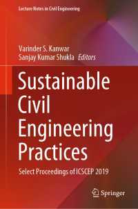 Sustainable Civil Engineering Practices〈1st ed. 2020〉 : Select Proceedings of ICSCEP 2019